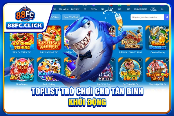Toplist trò chơi cho tân binh khởi động